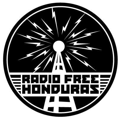 Lot Jams: Radio Free Honduras - North River Commission